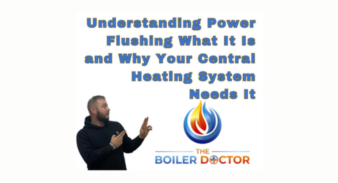 Understanding Power Flushing: What It Is and Why Your Central Heating System Needs It - The Boiler Doctor, York